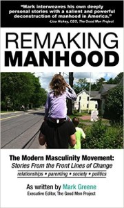 Remaking Manhood cover